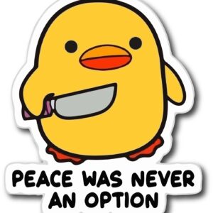 Sticker-Peace was never an option