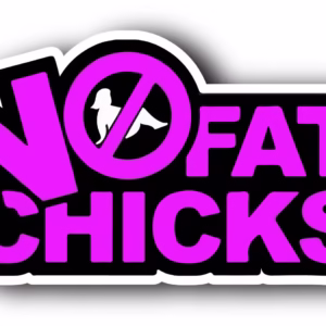Sticker No fat chicks