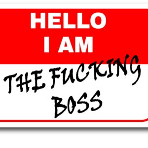 Sticker I am the boss