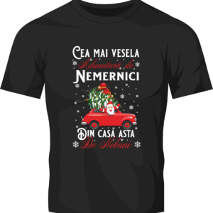 Tricou Craciun Adunatura de nemernici